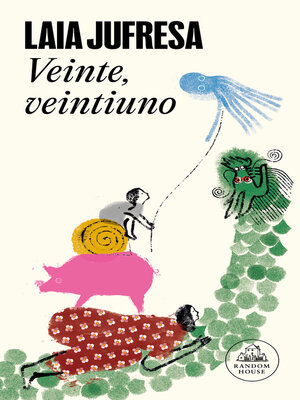 cover image of Veinte, veintiuno
